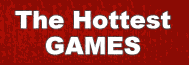 The Hottest Games